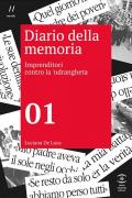 Diario della memoria. Imprenditori contro la 'ndrangheta