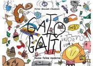 Gato-Gatti. Razze feline moderne. Vol. 1