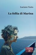 La follia di Marina