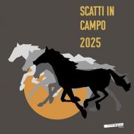 Scatti in Campo 2025