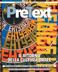 PreText (2022). Vol. 18-19: Il ritorno della cultura orale