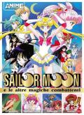 Sailor Moon e le altre magiche combattenti. Anime dossier