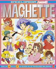 Il club delle maghette. Enciclopedia anime