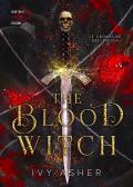 The blood witch. Le cronache delle ossa. Vol. 2