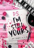 P.s. I'm still yours. Per sempre io e te. Silver springs. Vol. 1