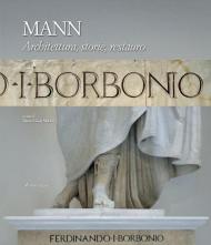 MANN. Architettura, storie, restauro