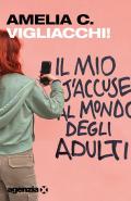 Vigliacchi! Il mio j’accuse al mondo degli adulti