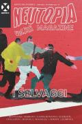 I selvaggi. Rivista del possibile