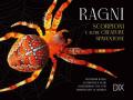 Ragni, scorpioni e altre creature spaventose