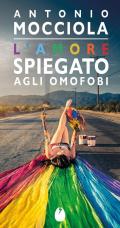 L'amore spiegato agli omofobi