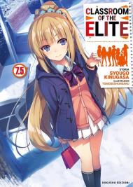 Classroom of the Elite. Ediz.italiana. Vol. 7.5