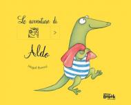 Le avventure di Aldo. Ediz. CAA