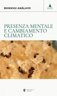 Presenza mentale e cambiamento climatico