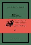I Maia. Il Gattopardo portoghese. Ediz. numerata
