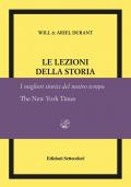 Le lezioni della storia. Ediz. numerata