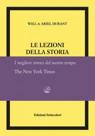 Le lezioni della storia. Ediz. numerata