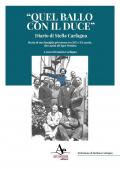 «Quel ballo con il duce». Diario di Stella Carfagna. Storia di una famiglia privernese tra XIX e XX secolo, dai Lepini all'Agro pontino