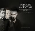 Rodolfo Valentino. Quasi un'autobiografia 1895-1926