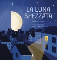 La luna spezzata