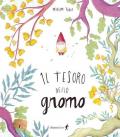 Il tesoro dello gnomo. Ediz. plastificata