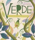 Verde. Come un piccolo seme trasformò il mondo. Ediz. illustrata