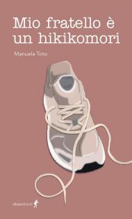 Mio fratello è un hikikomori