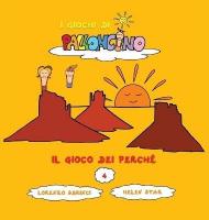 Il gioco dei perché. I giochi di Palloncino