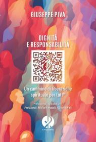 Dignità e responsabilità. Un cammino di liberazione spirituale per tutt*