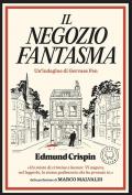 Il negozio fantasma. Le indagini di Gervase Fen