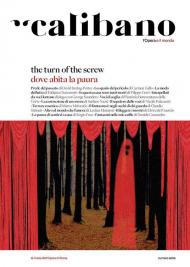 Calibano. L'Opera e il mondo (2025). Ediz. a colori. Vol. 7: The turn of the screw. Dove abita la paura