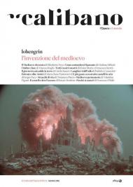 Calibano. L'Opera e il mondo. Vol. 8: L' invenzione del Medioevo