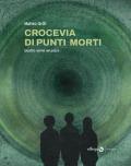 Crocevia di punti morti