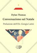 Conversazione sul Natale. Testo inglese a fronte. Ediz. a colori