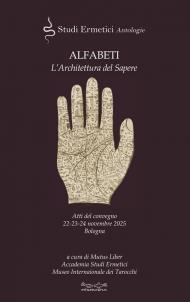 Alfabeti. L'architettura del sapere