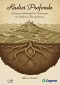 Radici profonde. Evoluzione delle famiglie in Franciacorta tra Medioevo e Età napoleonica