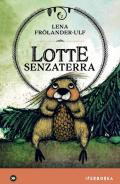 Lotte senzaterra