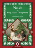 Natale con Lucy Maud Montgomery