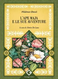 L'ape Maja e le sue avventure. Ediz. integrale