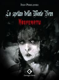 Nosferatu. Lo spettro della Morte Nera