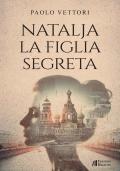 Natalja. La figlia segreta