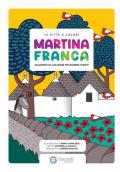 Le città a colori. Martina Franca. Quaderno da colorare per bambini curiosi. Ediz. italiana e inglese