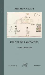 Un certo Ramondès