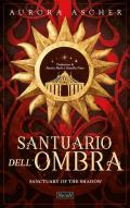 Sanctuary of the Shadow. Santuario dell'ombra