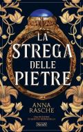 La strega delle pietre