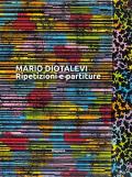 Mario Diotalevi. Ripetizioni e partiture