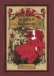 La figlia di Rappaccini. Ediz. a colori