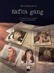 Kafka gang