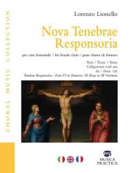 Nova tenebrae responsoria. Per coro femminile. Ediz. italiana, inglese e francese
