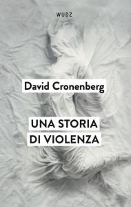 Una storia di violenza