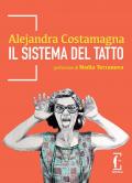 Il sistema del tatto. Nuova ediz.